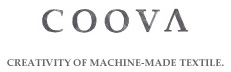 COOVA / コーバ - Creativity of machine-made textile.